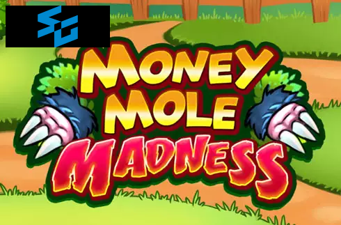 Money Mole Madness